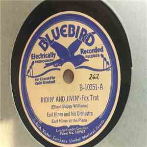 Earl Hines And His Orchestra - Ridin' And Jivin' / Grand Terrace Shuffle FLAC