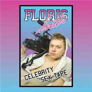 Floris Bates - Celebrity Sex Tape FLAC