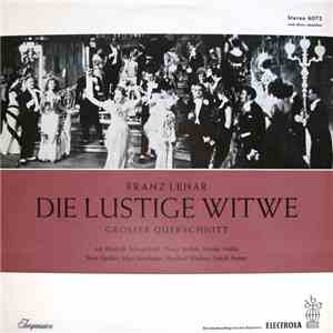 Franz Lehár - Die Lustige Witwe (Grosser Querschnitt) FLAC
