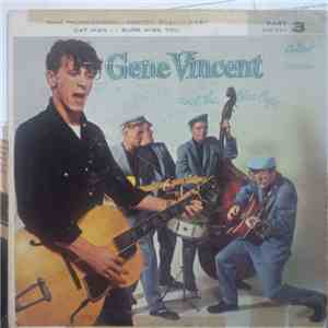 Gene Vincent & His Blue Caps - Gene Vincent And The Blue Caps (Part 3) FLAC
