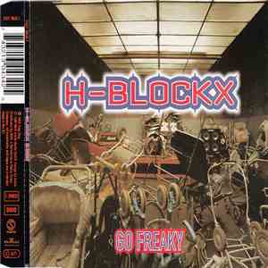 H-Blockx - Go Freaky FLAC