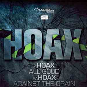 Hoax  - All Good / Against The Grain FLAC