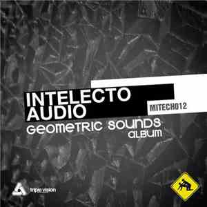 Intelecto Audio ,presents the arcadian lover - geometrics sounds FLAC