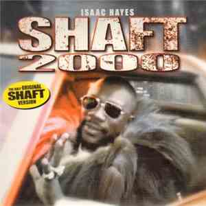 Isaac Hayes - Shaft 2000 FLAC
