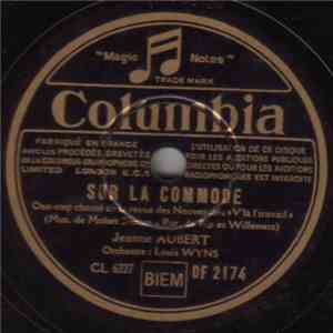 Jeanne Aubert - Sur La Commode / L' Amour Sur La Route FLAC