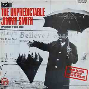 Jimmy Smith - Bashin' - The Unpredictable Jimmy Smith FLAC