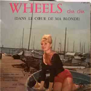 Joe Loss And His Orchestra - Wheels - Cha Cha (Dans Le Coeur De Ma Blonde) FLAC