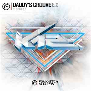 K12  - Daddy's Groove E.P. FLAC