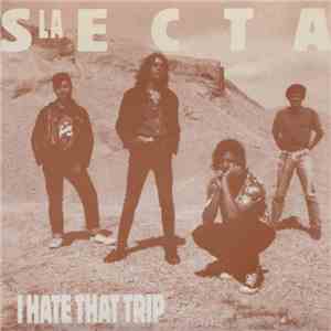 La Secta / Los Potros  - I Hate That Trip / Walkin' With My Girl FLAC