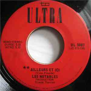 Les Notables - Ailleurs Et Ici / Bientot FLAC