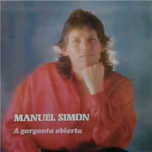 Manuel Simón - A Garganta Abierta FLAC