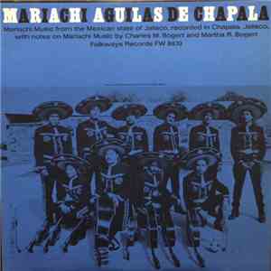 Mariachi Aguilas De Chapala - Mariachi Aguilas De Chapala FLAC
