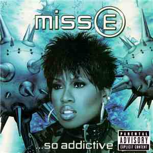 Missy Misdemeanor Elliott - Miss E ...So Addictive FLAC