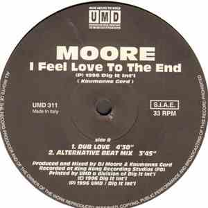 Moore - I Feel Love To The End FLAC