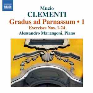 Muzio Clementi, Alessandro Marangoni - Gradus Ad Parnassum • 1 • Exercises Nos. 1 - 24 FLAC