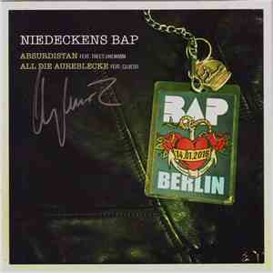 Niedeckens BAP Feat. Thees Uhlmann, Clueso - Absurdistan / All Die Aureblecke FLAC