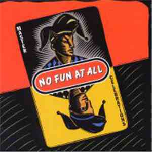 No Fun At All - Master Celebrations FLAC