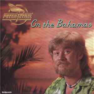 Peter Petrel - On The Bahamas FLAC