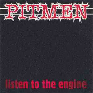 Pitmen - Listen To The Engine FLAC