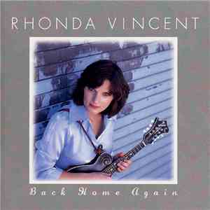 Rhonda Vincent - Back Home Again FLAC