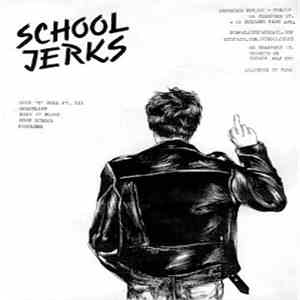 School Jerks - Demo FLAC