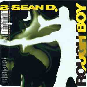 Sean D. - Rough Boy FLAC