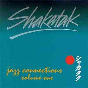Shakatak - Jazz Connections Volume One FLAC