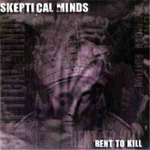 Skeptical Minds - Rent To Kill FLAC