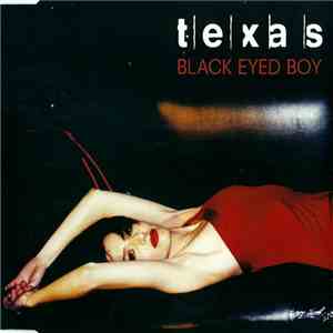 Texas - Black Eyed Boy FLAC