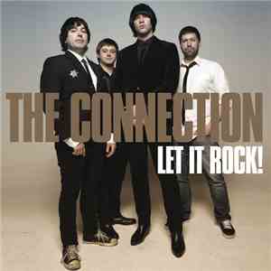 The Connection - Let It Rock FLAC