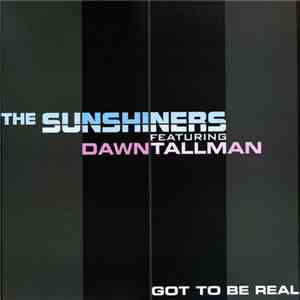 The Sunshiners Feat. Dawn Tallman - Got To Be Real FLAC