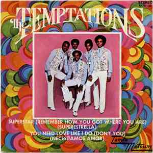 The Temptations - Superstar (Remember How You Got Where You Are) FLAC