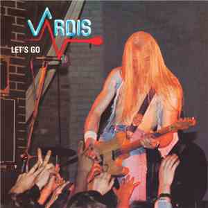 Vardis - Let's Go FLAC