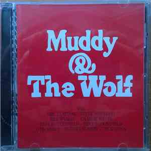 Various - Muddy & The Wolf FLAC