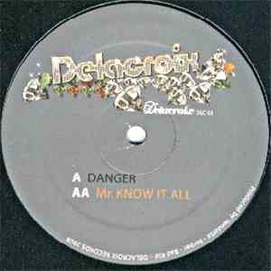 Vendetta  & Barber  & Bad Kid - Danger / Mr. Know It All FLAC