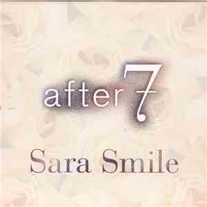 After 7 - Sara Smile FLAC