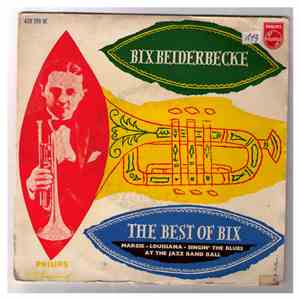 Bix Beiderbecke - The Best Of Bix FLAC