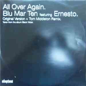 Blu Mar Ten Featuring Ernesto - All Over Again FLAC