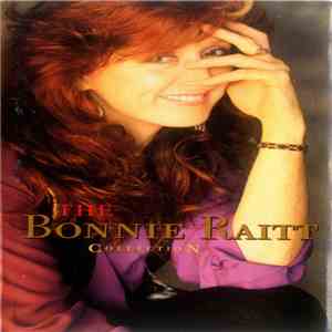 Bonnie Raitt - The Bonnie Raitt Collection FLAC