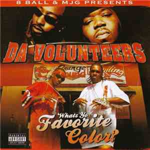 Da Volunteers - Whats Yo Favorite Color FLAC
