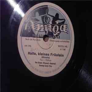 Das Bruno-Klennert-Quartett , Gesang Corni-Trio - Hallo Kleines Fräulein / Pi- Pa- Paddelboot FLAC