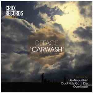 Deface  - Carwash FLAC