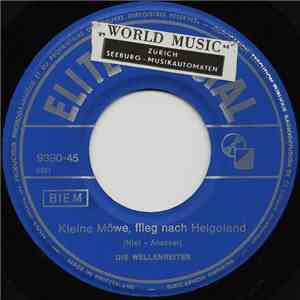 Die Wellenreiter - Kleine Möwe Flieg Nach Helgoland FLAC