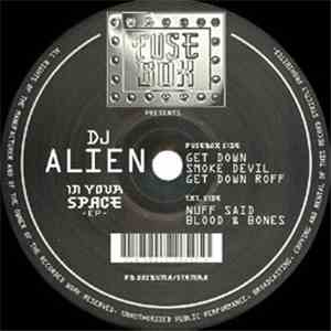 DJ Alien - In Your Space -EP FLAC