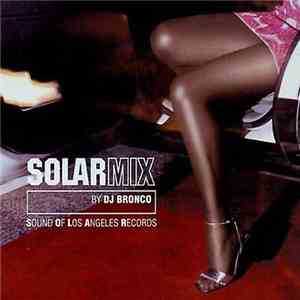 DJ Bronco - Solar Mix FLAC