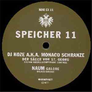 DJ Koze A.K.A. Monaco Schranze / Naum - Speicher 11 FLAC
