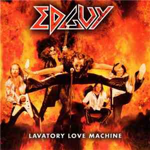 Edguy - Lavatory Love Machine FLAC