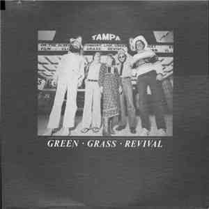 Green Grass Revival - Live At Tampa Theater FLAC