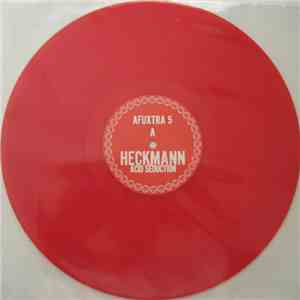 Heckmann - Acid Seduction / It's Not Over... FLAC