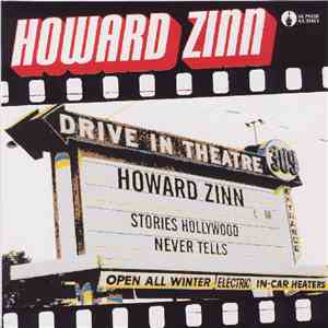 Howard Zinn - Stories Hollywood Never Tells FLAC